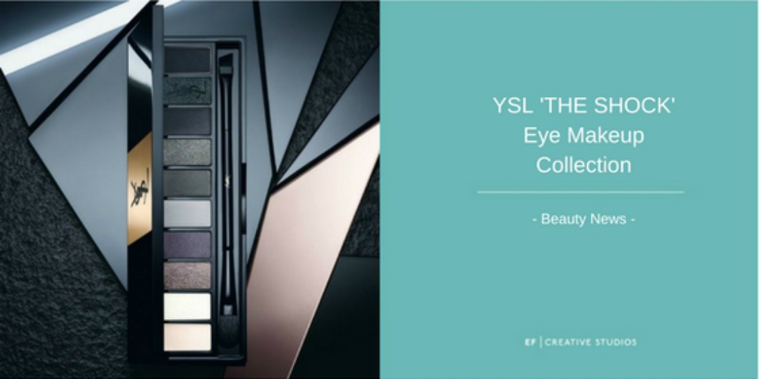 YSL The Shock Eye makeup range beauty news